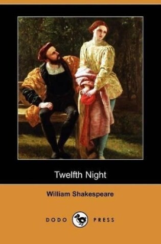 Cover of Twelfth Night (Dodo Press)