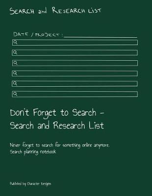 Book cover for Don't Forget to Search - Search and Research List