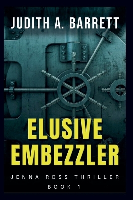 Cover of Elusive Embezzler