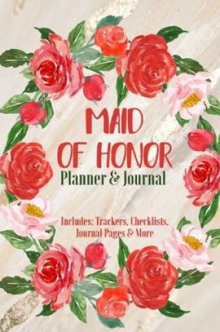 Cover of Maid of Honor Planner & Journal
