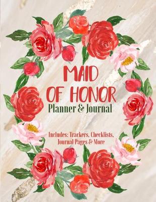Book cover for Maid of Honor Planner & Journal