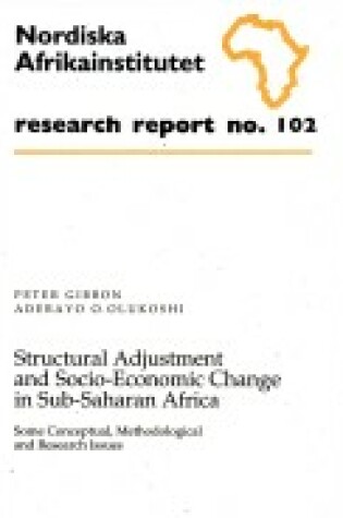 Cover of Structural Adjustment and Socio-economic Change in Sub-saharan Africa