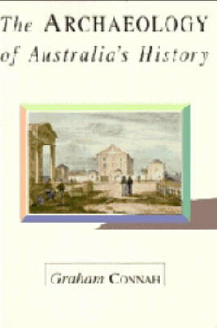 Cover of The Archaeology of Australia's History