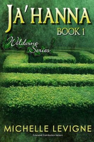 Cover of Wildvine Series, Book 1
