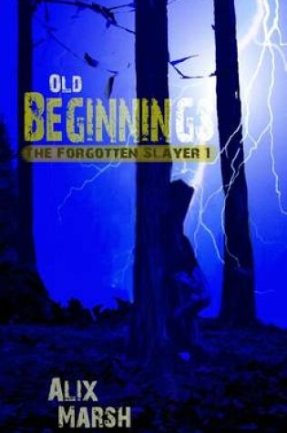 Cover of Old Beginnings