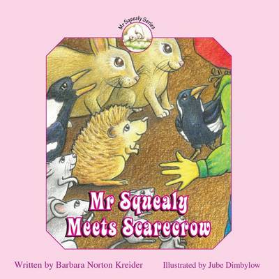 Book cover for Mr Squealy Meets Scarecrow