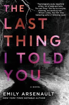 Book cover for The Last Thing I Told You