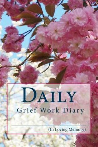 Cover of Daily Grief Work Diary