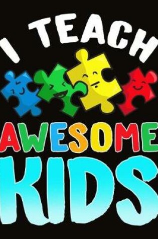 Cover of I Teach Awesome Kids