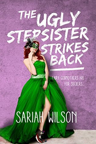 Book cover for The Ugly Stepsister Strikes Back