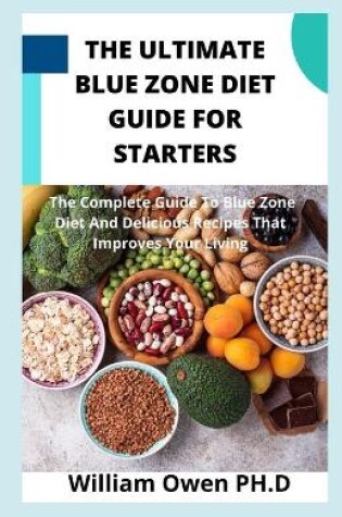Cover of The Ultimate Blue Zone Diet Guide for Starters