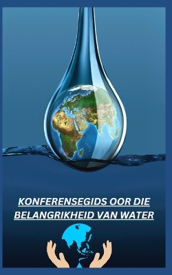 Cover of Konferensegids Oor Die Belangrikheid Van Water