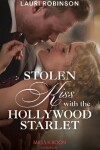 Book cover for Stolen Kiss With The Hollywood Starlet