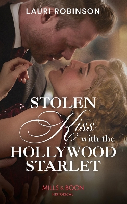 Book cover for Stolen Kiss With The Hollywood Starlet