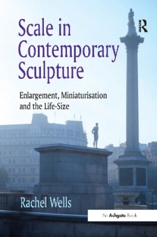 Cover of Scale in Contemporary Sculpture
