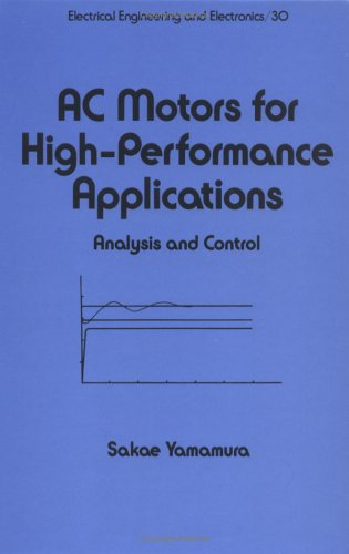 Cover of Ac Motors for High Performance Applications