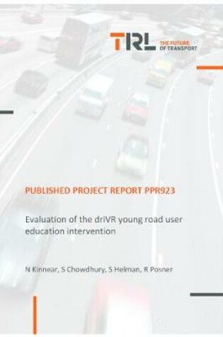 Cover of Evaluation of the driVR young road user education intervention