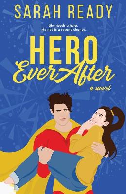 Book cover for Hero Ever After
