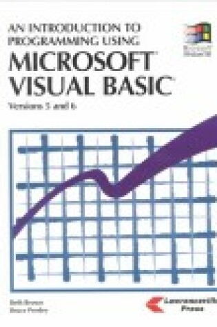 Cover of An Introduction to Programming Using Microsoft Visual Basic, Versions 5 and 6