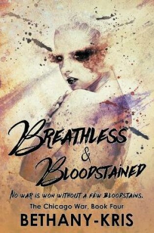 Cover of Breathless & Bloodstained
