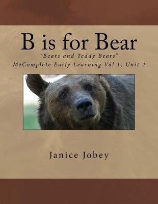 Book cover for B is for Bear