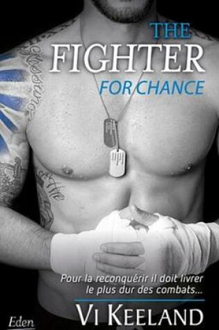 Cover of The Fighter for Chance