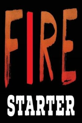 Cover of Fire Starter