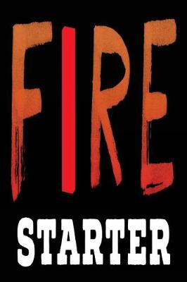 Book cover for Fire Starter