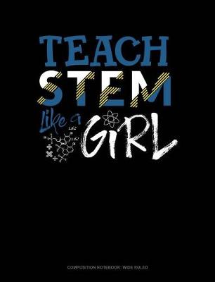 Book cover for Teach Stem Like a Girl