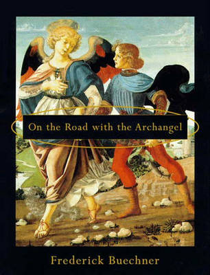 Cover of On the Road with the Archangel