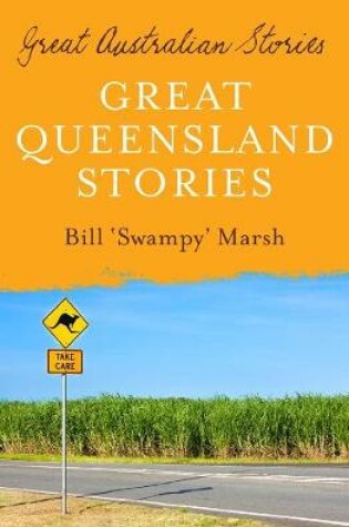 Cover of Great Australian Stories Queensland