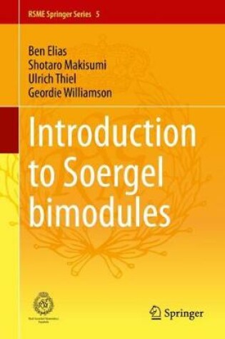 Cover of Introduction to Soergel Bimodules