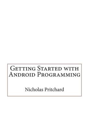 Book cover for Getting Started with Android Programming