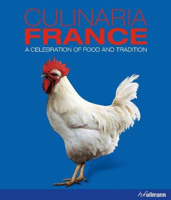 Book cover for Culinaria France: A Celebration of Food and Tradition