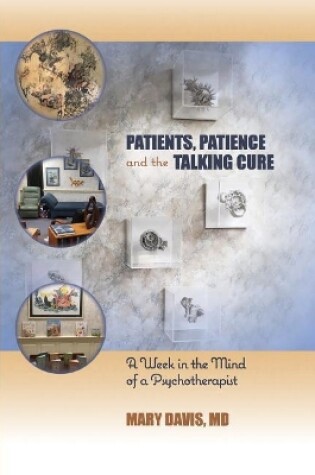 Cover of Patients, Patience, and the Talking Cure