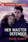 Book cover for Her Master Defender