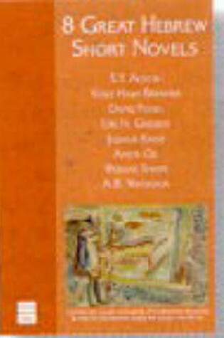 Cover of 8 Great Hebrew Short Novels