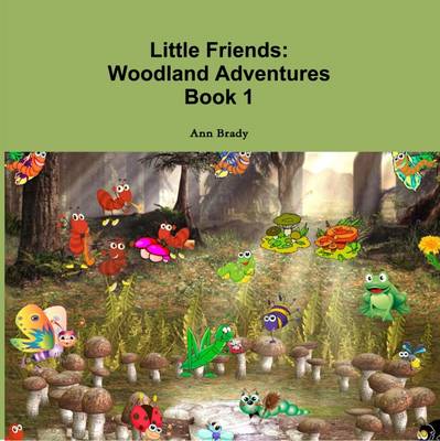 Book cover for Little Friends: Woodland Adventures