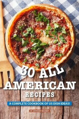 Cover of 30 All American Recipes