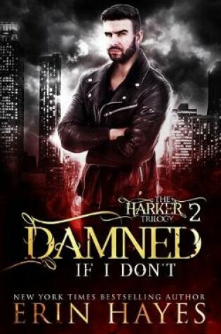 Cover of Damned if I Don't