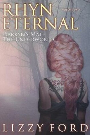 Cover of Rhyn Eternal Volume Two