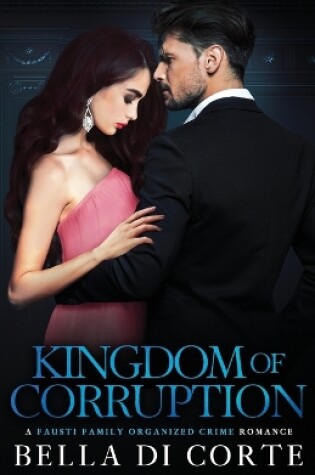 Cover of Kingdom of Corruption