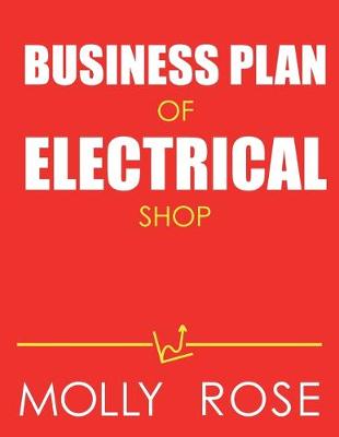 Book cover for Business Plan Of Electrical Shop