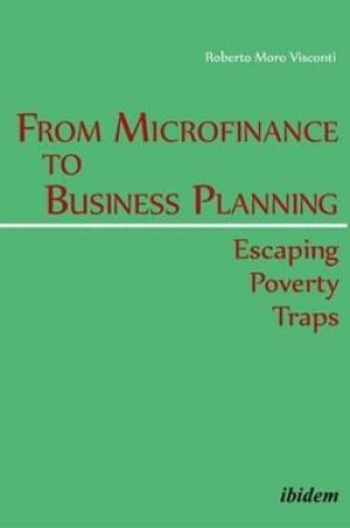 Cover of From Microfinance to Business Planning – Escaping Poverty Traps