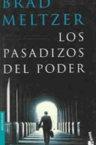 Cover of Los Pasadizos del Poder