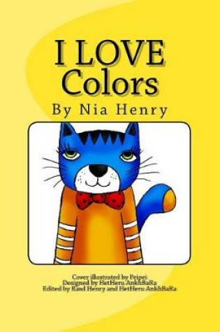 Cover of I Love Colors