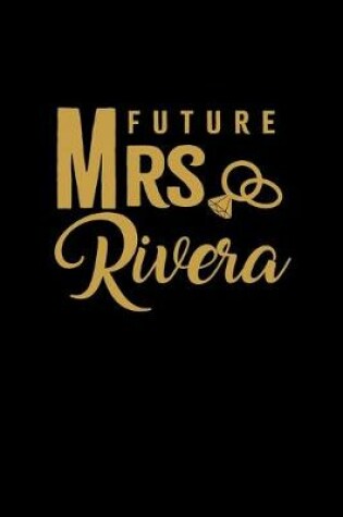 Cover of Future Mrs. Rivera