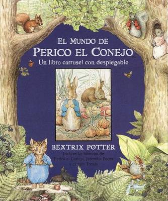 Book cover for El Mundo de Perico El Conejo Travieso y Sus Amigos