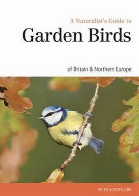 Book cover for Naturalst's Guide to the Garden Birds of Britain & Northern Europe