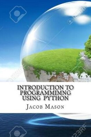 Cover of Introduction to Programmimng Using Python